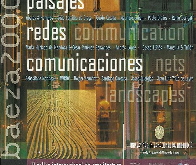 2000_PAISAJES, REDES, COMUNICACIONES 3