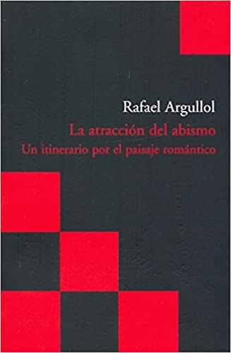 La atracción del abismo