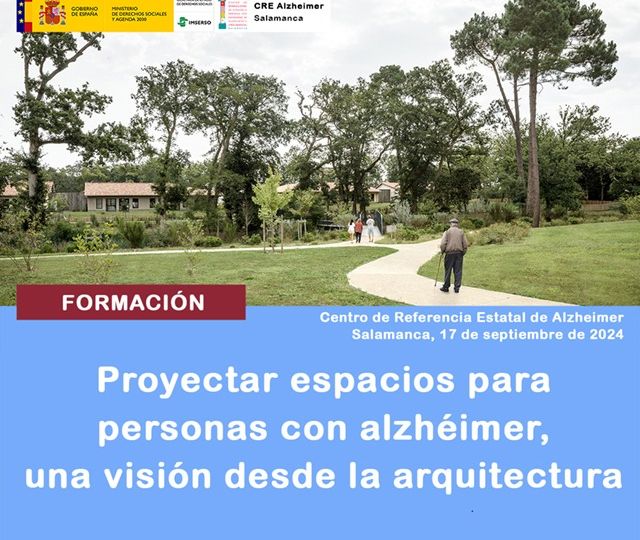 Proyectar espacios para personas con alzheimer, una visión desde la arquitectura