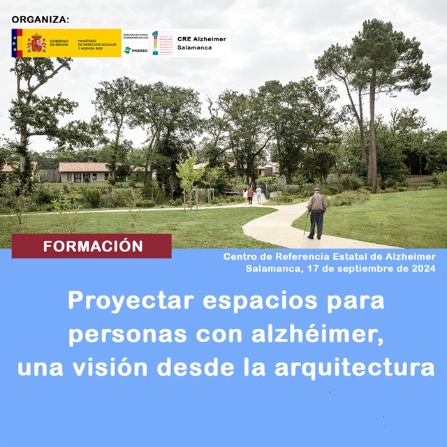 Proyectar espacios para personas con alzheimer, una visión desde la arquitectura